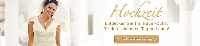 Hochzeit - Entdecken Sie Ihr Traum-Outfit für den schönsten Tag im Leben!